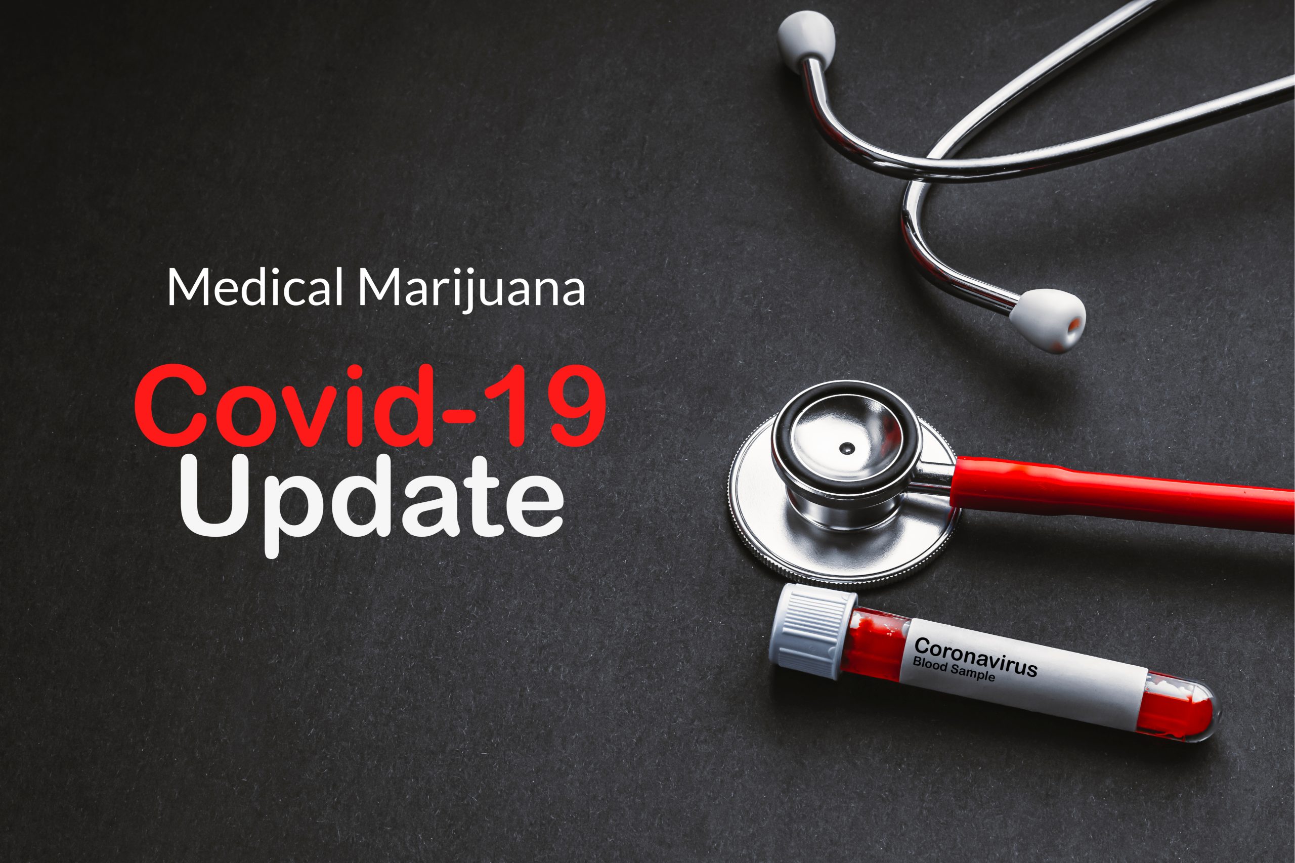 cooronavirus medical marijuana update